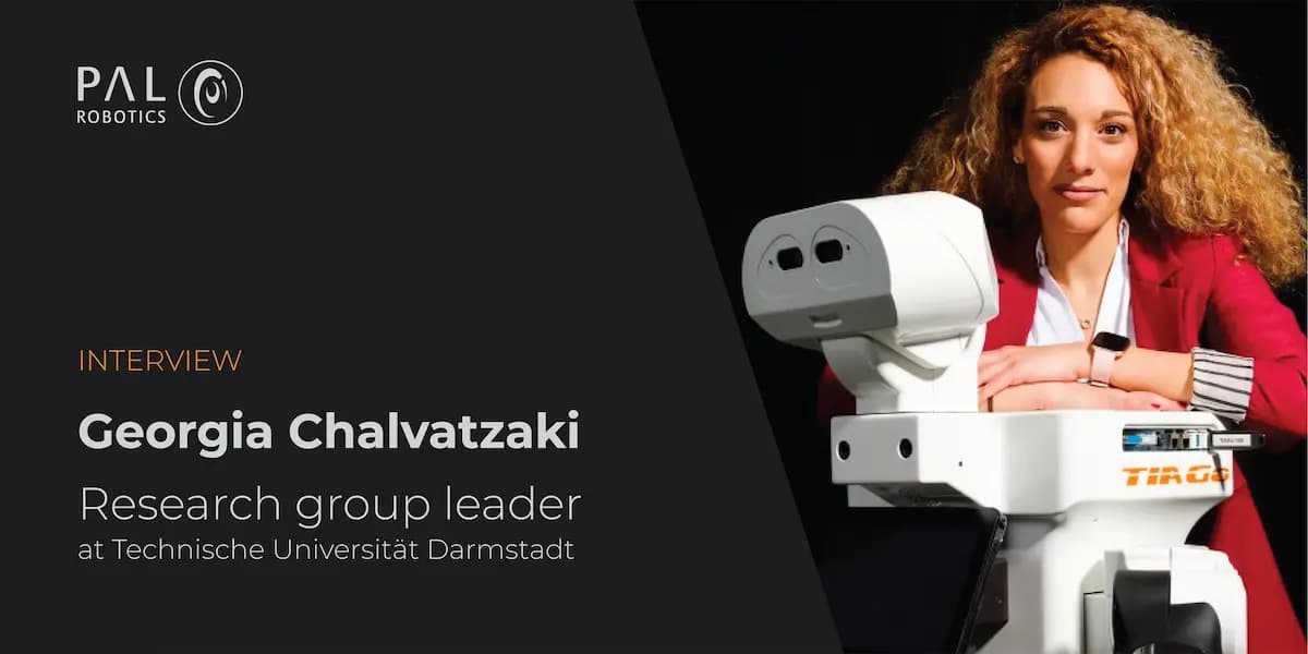 Robotics expert Georgia Chalvatzaki with TIAGo robot