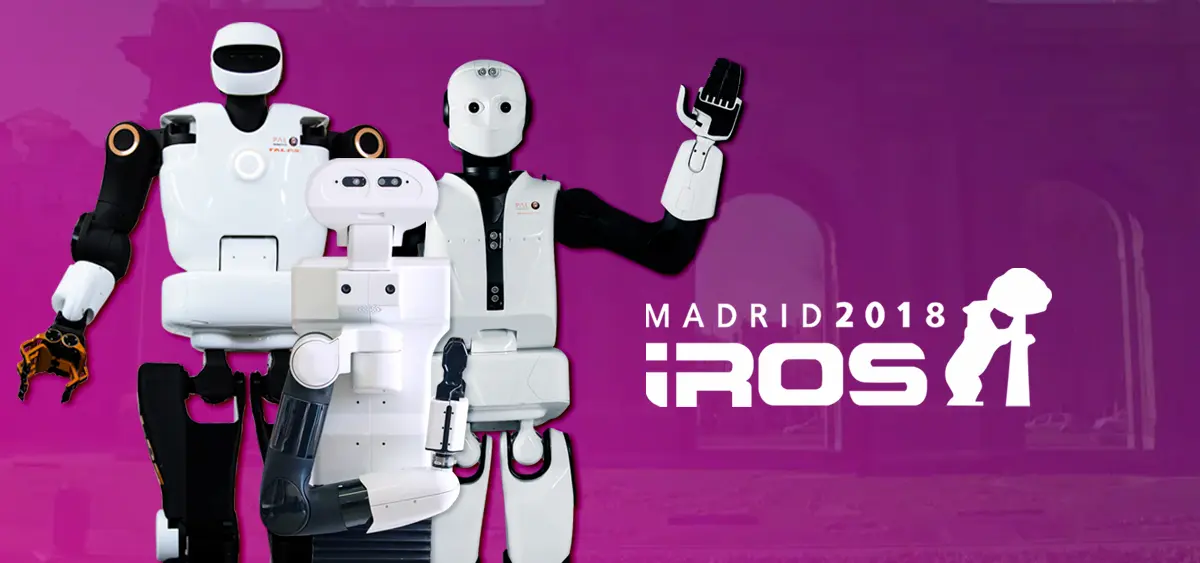 TIAGo, TALOS, and REEM-C at the Madrid IROS 2018 Conference