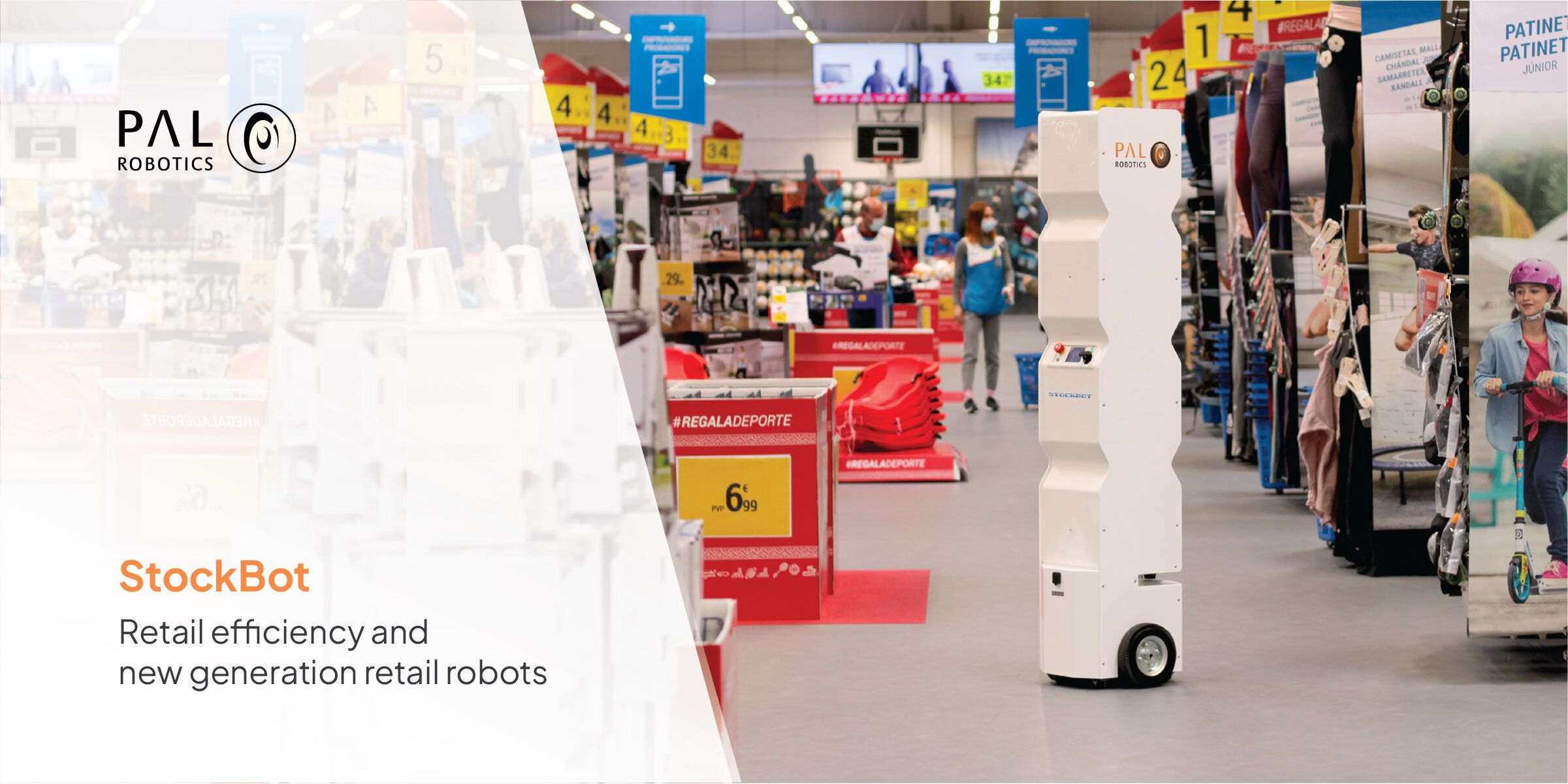 Banner for a blog post that talks about Inventory visibility that improves retail efficiency & and the new generation of retail robots. In the image you can see a stock tracking and data collecting robot StockBot, by PAL Robotics, in a sporting goods retail shop Decathlon.